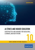 AI Ethics and Higher Education