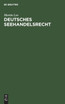 Deutsches Seehandelsrecht
