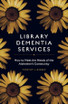 Library Dementia Services