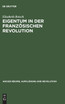 Eigentum in der Französischen Revolution