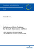 Kollisionsrechtliche Probleme bei deutsch-italienischen Erbfaellen