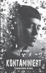 Kontaminiert