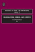 Immigration, Crime and Justice