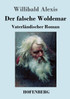 Der falsche Woldemar