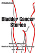 Bladder Cancer Stories