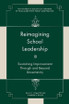 Reimagining School Leadership