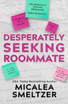 Desperately Seeking Roommate