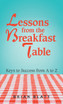 Lessons from the Breakfast Table