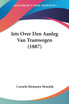 Iets Over Den Aanleg Van Tramwegen (1887)