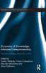 Dynamics of Knowledge Intensive Entrepreneurship