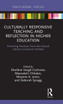 Culturally Responsive Teaching and Reflection in Higher Education