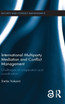 International Multiparty Mediation and Conflict Management