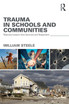 Trauma in Schools and Communities