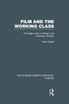 Film and the Working Class