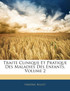 Traite Clinique Et Pratique Des Maladies Des Enfants, Volume 2