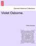 Violet Osborne.