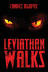 Leviathan Walks