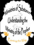 Understanding the Ministry of the Prophet