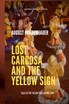 Lost Carcosa and the Yellow Sign