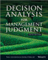 Decision Analysis for Management Judgment