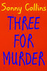 Three For Murder