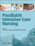 Paediatric Intensive Care Nursing