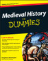 Medieval History For Dummies