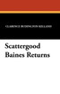 Scattergood Baines Returns