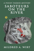 Saboteurs on the River