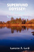 Superfund Odyssey