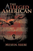 The Alleged American