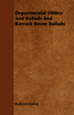 Departmental Ditties And Ballads And Barrack Room Ballads