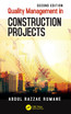 Quality Management in Construction Projects