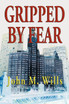 Gripped by Fear
