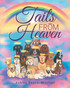 Tails From Heaven