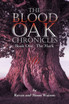 The Blood Oak Chronicles