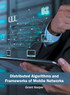 Distributed Algorithms and Frameworks of Mobile Networks