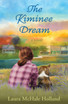 The Kiminee Dream
