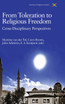 From Toleration to Religious Freedom