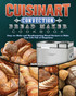 Cuisinart Convection Bread Maker Cookbook