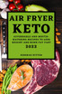 AIR FRYER KETO 2022