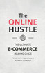 THE ONLINE HUSTLE