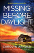 Missing Before Daylight