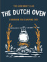 The Dutch Oven Cookbook for Camping Chef