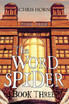 The Word Spider Book Three