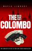 The Colombo Mafia Crime Family