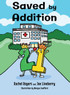 Saved by Addition