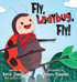 Fly, Ladybug, Fly!