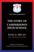 The Story of Camperdown High School