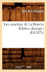 Les caractères de La Bruyère (Édition classique) (Éd.1876)